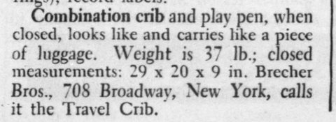 Business Week's new-products column, 10 July 1948, on the Brecher Bros. Travel Crib — a crib and play pen that folded into a 37-lb case "lik