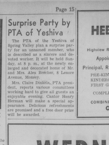 The PTA of the Yeshiva of Spring Valley holds a surprise party “at the newly enlarged and decorated home of Mr. and Mrs. Alex Brecher, 8 Len