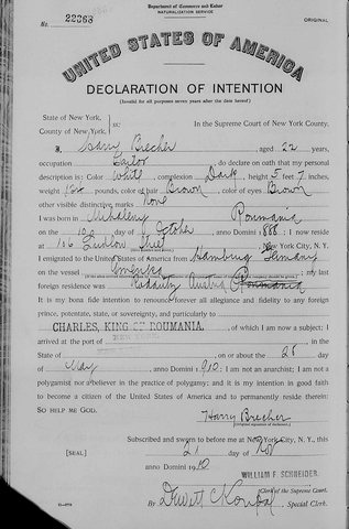 Harry Brecher declares his intention to become an American citizen, New York, 21 November 1910: a 22-year-old tailor born at Mihăileni on 10