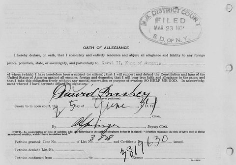 On the reverse of his petition David Brecher signed the oath of allegiance, renouncing allegiance to Carol II, King of Romania; he was sworn