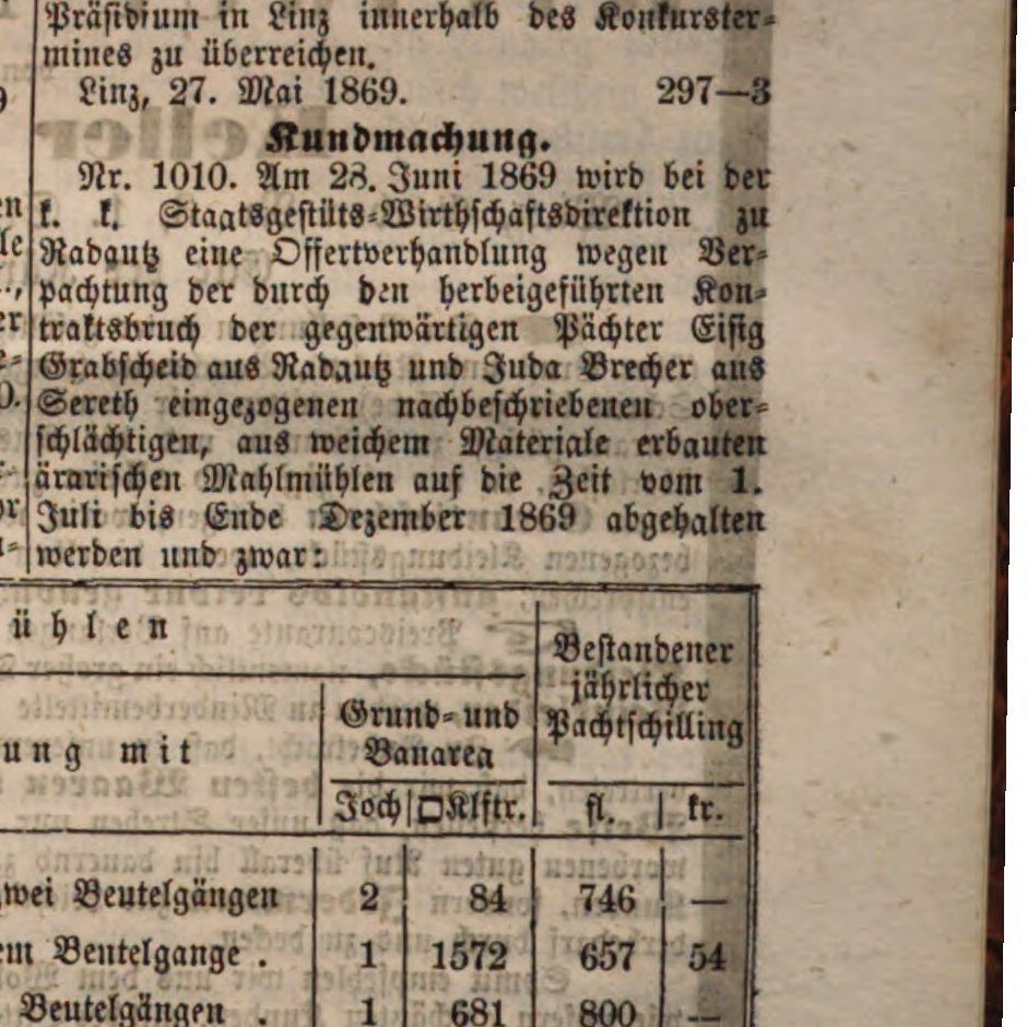 Notice of the state stud-farm administration at Rădăuți, June 1869: the mills formerly leased by Eisig Grabscheid of Rădăuți and Juda Brecher of Siret are offer