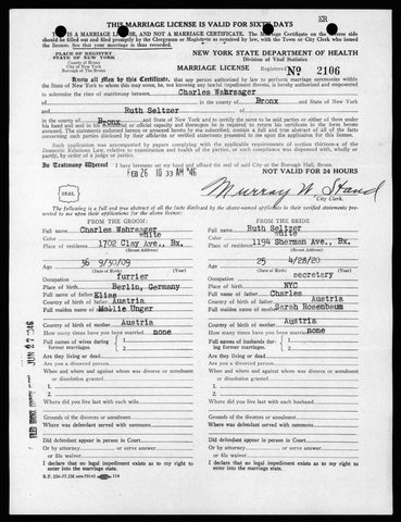 Marriage licence no. 2106, Bronx, 26 February 1946: Charles Wahrsager, 36, furrier, born in Berlin, son of Elias and Mollie Unger, and Ruth Seltzer, 25, secreta